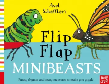 Axel Scheffler - Axel Scheffler's Flip Flap Minibeasts обложка книги