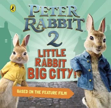 Beatrix Potter - Peter Rabbit 2. Little Rabbit Big City обложка книги