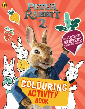 Beatrix Potter - Peter Rabbit. Movie 2. Colouring Sticker Activity обложка книги