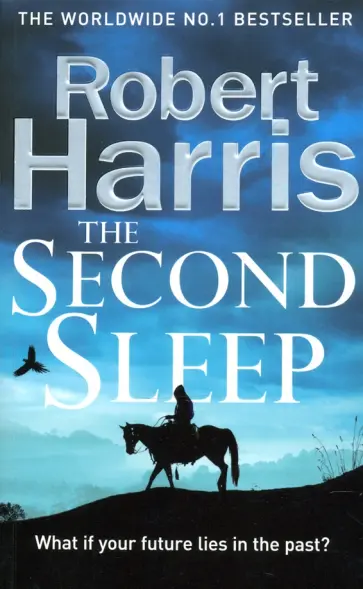 Robert Harris - The Second Sleep Robert Harris - The Second Sleep обложка книги
