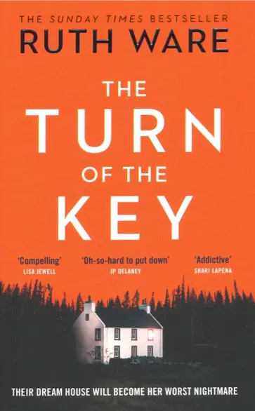 Ruth Ware - The Turn of the Key Ruth Ware - The Turn of the Key обложка книги