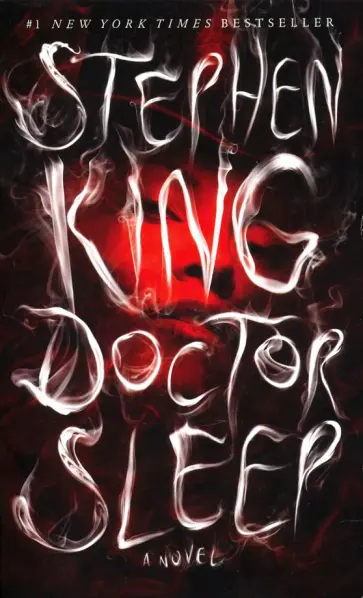 Stephen King - Doctor Sleep обложка книги
