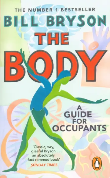 Bill Bryson - Body. A Guide for Occupants обложка книги