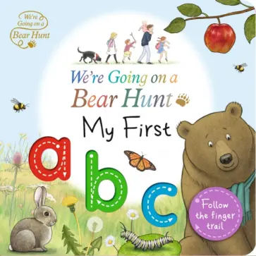 We're Going on a Bear Hunt. My First ABC обложка книги