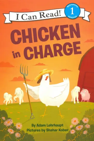 Adam Lehrhaupt - Chicken in Charge обложка книги