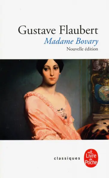 Gustave Flaubert - Madame Bovary Gustave Flaubert - Madame Bovary обложка книги