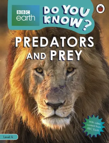 Alex Woolf - Do You Know? Predators and Prey (Level 4) Alex Woolf - Do You Know? Predators and Prey (Level 4) обложка книги