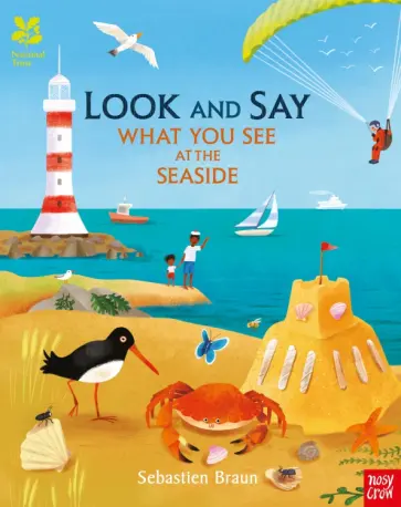 Sebastien Braun - National Trust. Look and Say What You See at the Seaside обложка книги