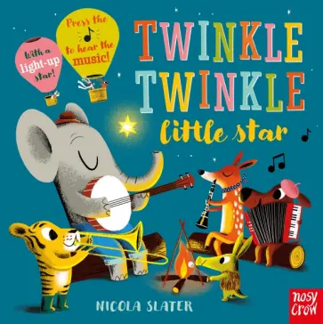 Twinkle Twinkle Little Star Twinkle Twinkle Little Star обложка книги
