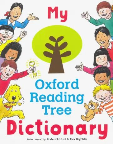 Roderick Hunt - My Oxford Reading Tree Dictionary обложка книги