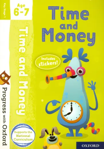 Debbie Streadfield - Time and Money with Stickers. Age 6-7 обложка книги