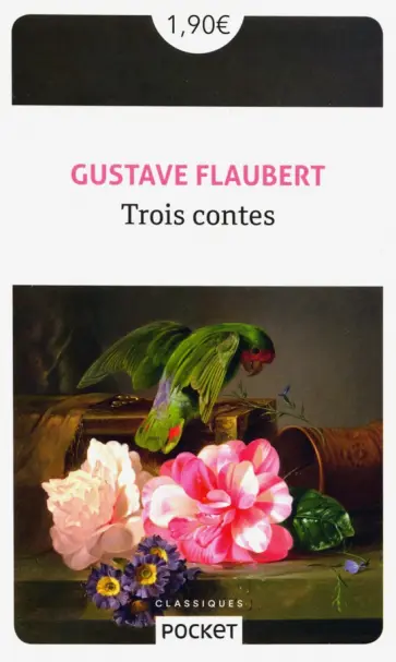 Gustave Flaubert - Trois contes Gustave Flaubert - Trois contes обложка книги