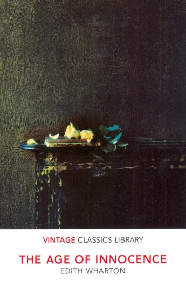 Edith Wharton - The Age of Innocence обложка книги