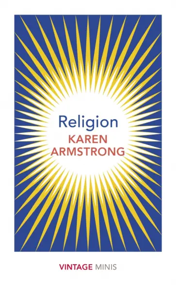 Karen Armstrong - Religion Karen Armstrong - Religion обложка книги