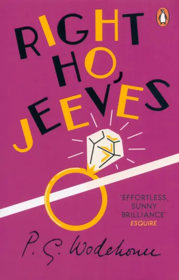 Pelham Wodehouse - Right Ho, Jeeves Pelham Wodehouse - Right Ho, Jeeves обложка книги