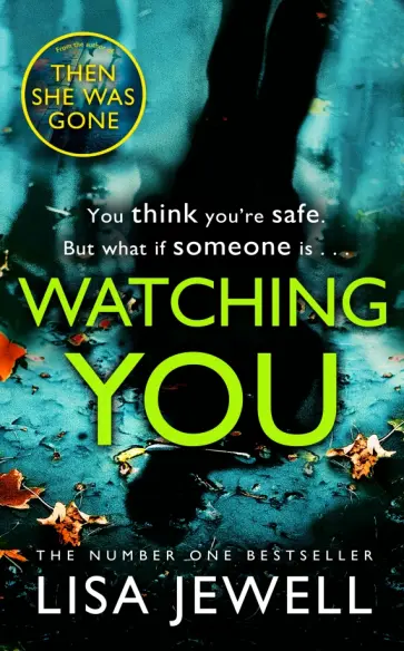 Lisa Jewell - Watching You обложка книги