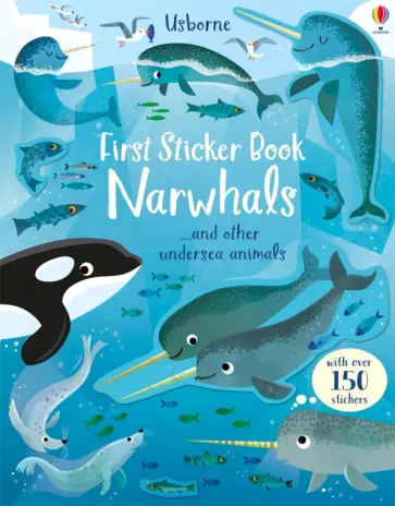 Holly Bathie - First Sticker Book. Narwhals Holly Bathie - First Sticker Book. Narwhals обложка книги