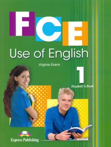 Virginia Evans - FCE Use Of English 1. Student's Book with digibook обложка книги