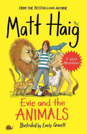 Matt Haig - Evie and the Animals Matt Haig - Evie and the Animals обложка книги