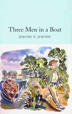 Jerome Jerome - Three Men in a Boat обложка книги