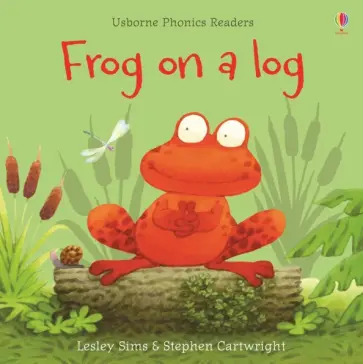 Lesley Sims - Frog on a Log Lesley Sims - Frog on a Log обложка книги