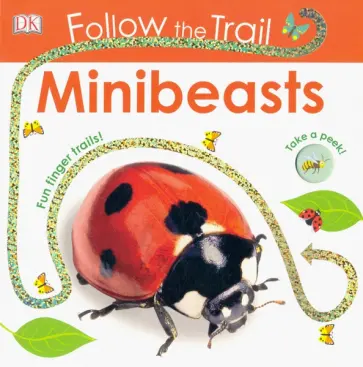 Dawn Sirett - Follow the Trail. Minibeasts обложка книги