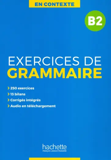 Akyuz, Bazelle-Shahmaei - Exercices de grammaire B2 + audio MP3 + corriges Akyuz, Bazelle-Shahmaei - Exercices de grammaire B2 + audio MP3 + corriges обложка книги