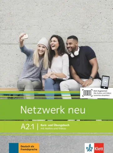 Dengler, Rusch - Netzwerk Neu. A2.1. Kurs- und Ubungsbuch mit Audios und Videos обложка книги