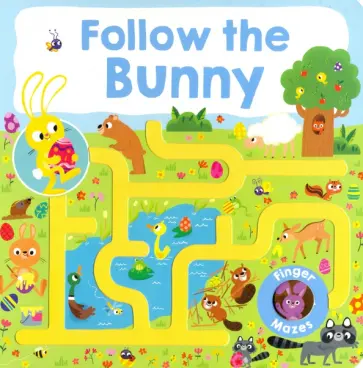 Maze Book. Follow the Bunny обложка книги