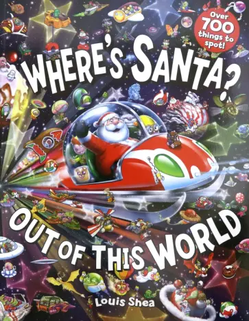 Louis Shea - Where's Santa? Out of This World обложка книги