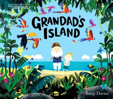 Benji Davies - Grandad's Island обложка книги