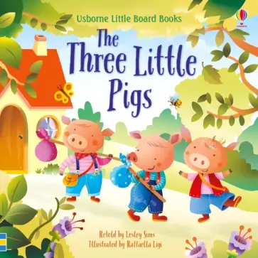 Lesley Sims - The Three Little Pigs Lesley Sims - The Three Little Pigs обложка книги