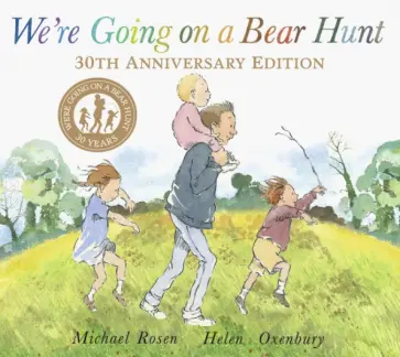 Michael Rosen - We're Going on a Bear Hunt обложка книги