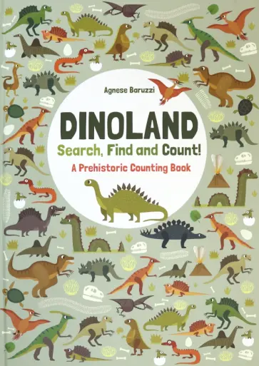 Agnese Baruzzi - Dinoland Agnese Baruzzi - Dinoland обложка книги