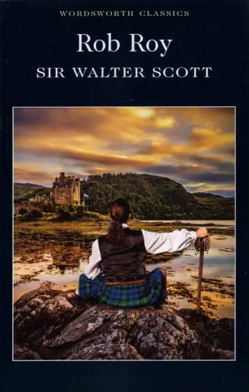 Walter Scott - Rob Roy Walter Scott - Rob Roy обложка книги