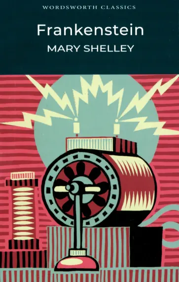 Mary Shelley - Frankenstein обложка книги