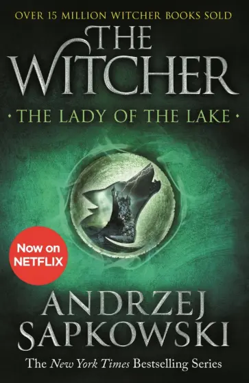 Andrzej Sapkowski - The Lady of the Lake обложка книги