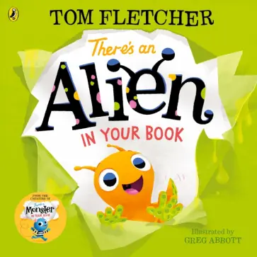 Tom Fletcher - There's an Alien in Your Book Tom Fletcher - There's an Alien in Your Book обложка книги