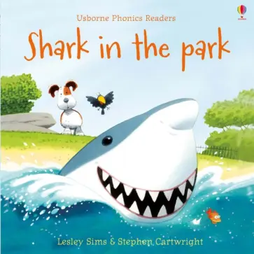 Lesley Sims - Shark in the Park Lesley Sims - Shark in the Park обложка книги