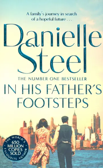 Danielle Steel - In His Father's Footsteps Danielle Steel - In His Father's Footsteps обложка книги