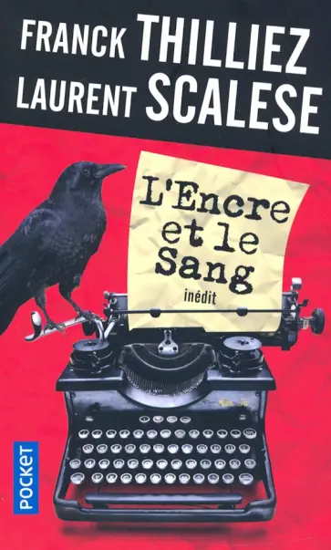 Franck Thilliez - L'encre et le sang Franck Thilliez - L'encre et le sang обложка книги