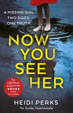 Heidi Perks - Now You See Her обложка книги