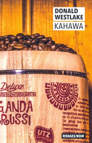 Donald Westlake - Kahawa обложка книги