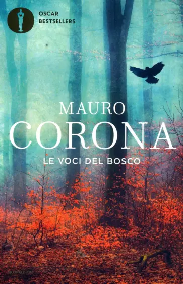 Mauro Corona - Le voci del bosco Mauro Corona - Le voci del bosco обложка книги