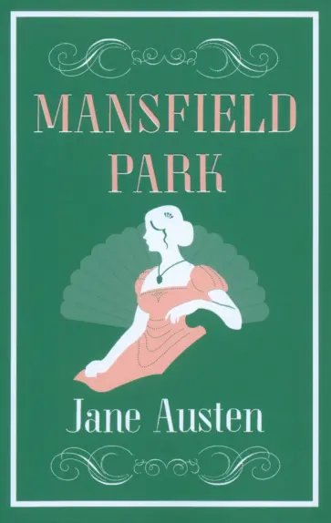 Jane Austen - Mansfield Park Jane Austen - Mansfield Park обложка книги