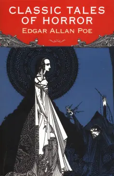 Edgar Poe - Classic Horror Stories Edgar Poe - Classic Horror Stories обложка книги