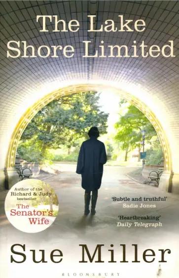 Sue Miller - The Lake Shore Limited обложка книги