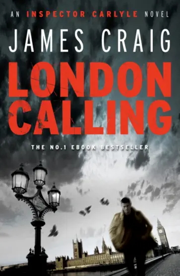 James Craig - London Calling обложка книги
