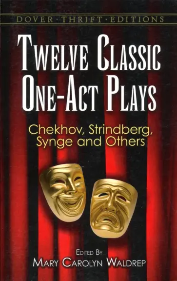 Moliere, Чехов - Twelve Classic One-Act Plays Moliere, Чехов - Twelve Classic One-Act Plays обложка книги