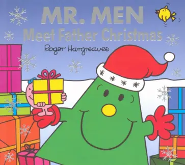 Roger Hargreaves - Mr. Men. Meet Father Christmas Roger Hargreaves - Mr. Men. Meet Father Christmas обложка книги